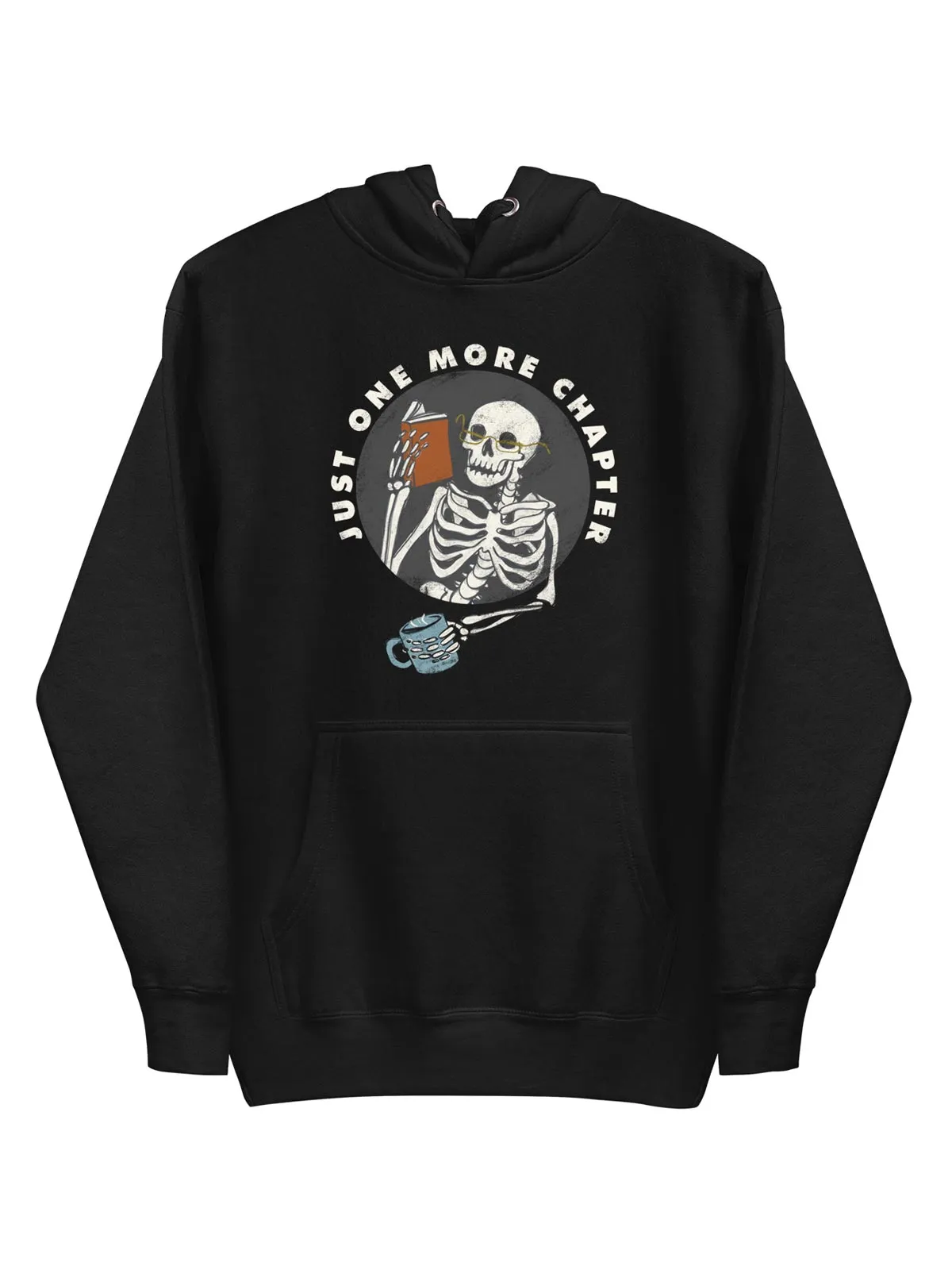 Just One More Chapter Unisex Hoodie (Print Shop)