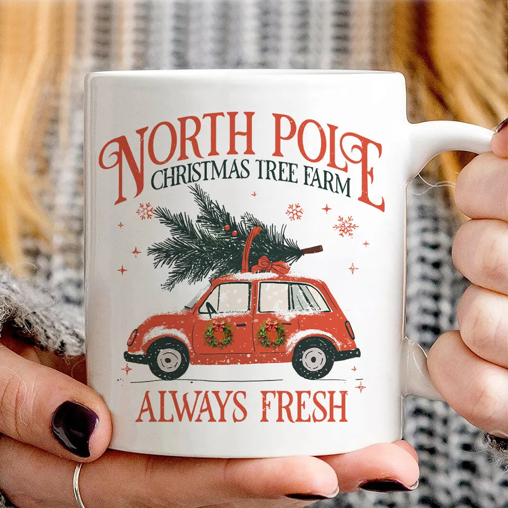 Teesdily | North Pole Christmas Tree Farm Always Fresh Shirt, Christmas Car Wreath Sweatshirt, Farm Fresh Christmas Hoodie Mug