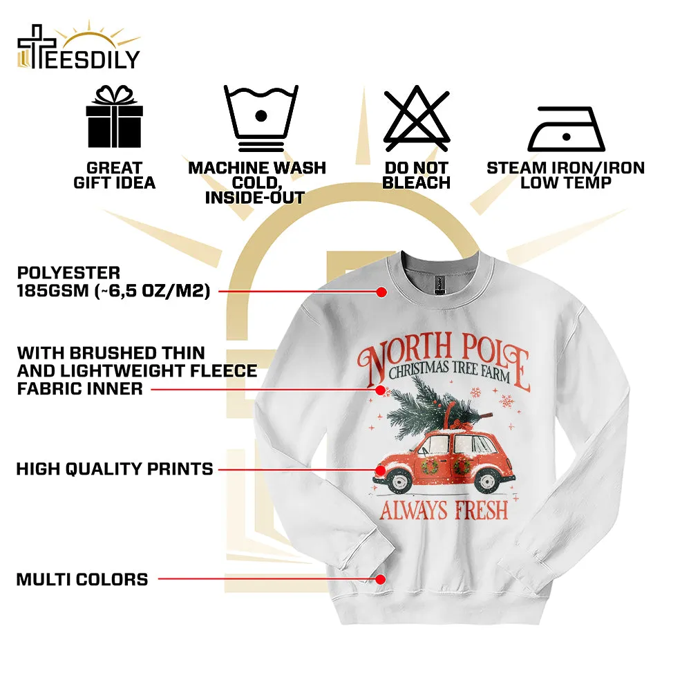 Teesdily | North Pole Christmas Tree Farm Always Fresh Shirt, Christmas Car Wreath Sweatshirt, Farm Fresh Christmas Hoodie Mug